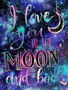 Love You To The Moon 03 - Full Drill Diamond Painting - Specially ordered for you. Delivery is approximately 4 - 6 weeks.